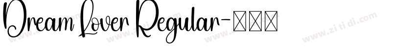 Dream Lover Regular字体转换